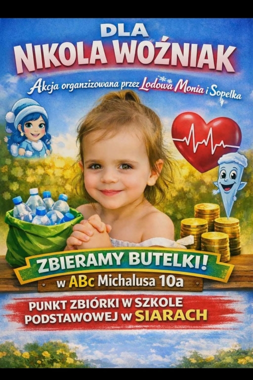 Zbieramy butelki i makulaturę na rzecz Nikoli Woźniak